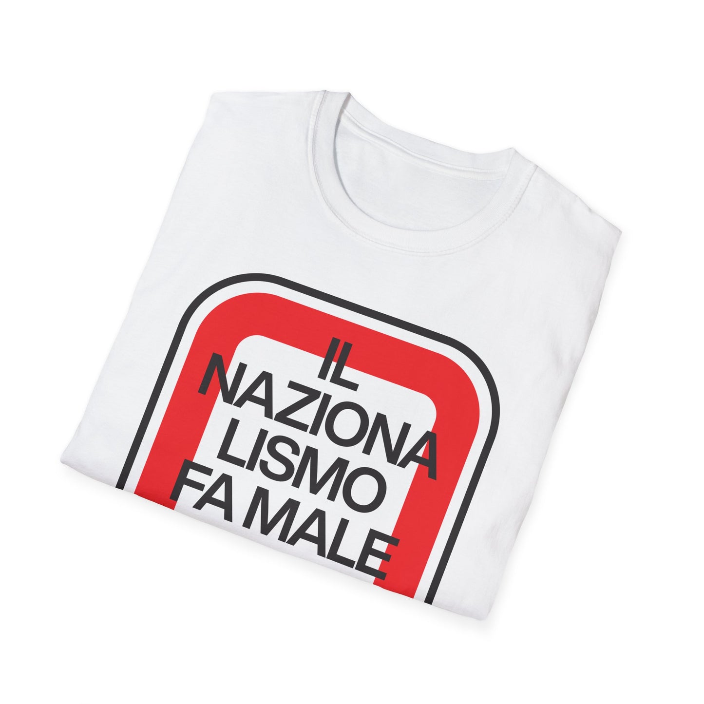 T-Shirt Unisex “Il Nazionalismo fa Male (anche al prosecco)” – L’ironia dell’eccellenza italiana, da indossare